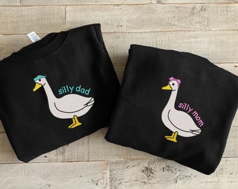 Silly Mom Silly Dad Embroidered Sweatshirts, New Mom and Dad Gift, Silly Goose Shirt, Gift For Mom, Duck Shirt, Father's Day Gift ESH280-281