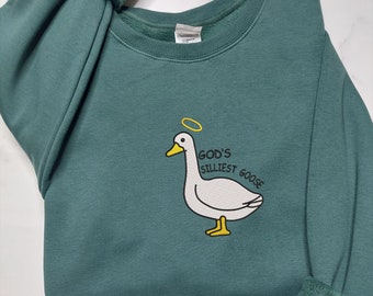 God's Silliest Goose Embroidered Sweatshirt, Silly Goose Shirt, Gluten Free Shirt, Funny Meme Embroidered Shirt, Birthday Gift EH187