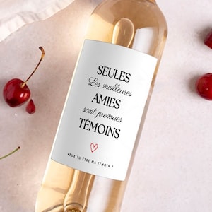 Richiesta di testimone di nozze sull'etichetta del vino, diventerai il mio testimone di nozze, la mia damigella d'onore, solo i migliori amici vengono promossi a testimone di nozze