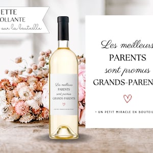 Étiquette vin annonce grossesse grands-parents tu vas être grand mère grand père papy mamie personnalisée les meilleurs parents