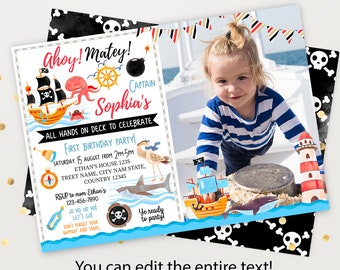 May include: Ahoy Matey!  A colorful pirate-themed first birthday party invitation with a photo of a child in a striped shirt. The invitation features a pirate ship, an octopus, a crab, a seagull, a shark, a lighthouse, and a treasure chest. The text on the invitation reads "Ahoy! Matey! Captain Sophia's First Birthday Party!"