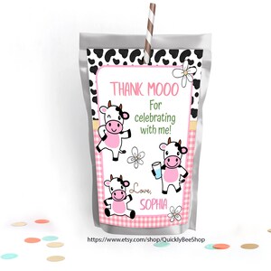 May include: Pink and white cow-themed juice box favor with the text "Thank Mooo For celebrating with me! Love, Sophia".