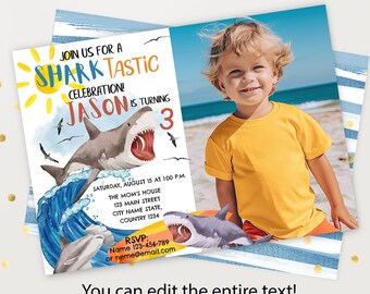 May include: A blue and white striped background with a yellow sun and a shark illustration. The text "Join us for a Shark Tastic Celebration! Jason is turning 3" is written in a colorful font. The invitation includes details for a birthday party, including the date, time, and location. A photo of a young boy is in the background.