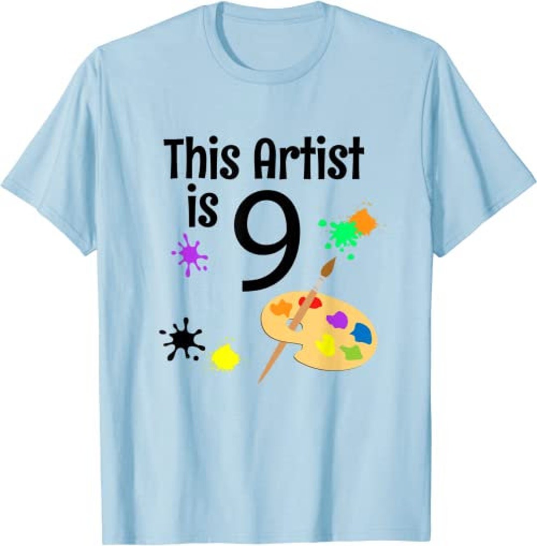 9 Year Old Art Painting Birthday Party 9th Birthday Shirt Etsy UK