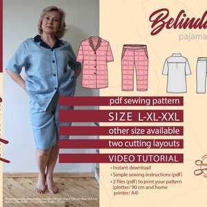 May include: A sewing pattern for pyjamas called "Belinda" in sizes L-XL-XXL. The pattern includes a pink and white plaid shirt and trousers, a white shirt and trousers, and a video tutorial. The pattern is available for instant download and includes two cutting layouts.