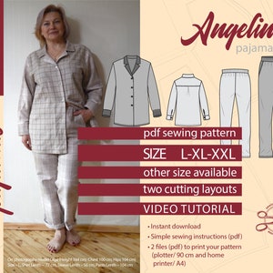 May include: A sewing pattern for pajamas called "Angelina" in sizes L-XL-XXL. The pattern includes two cutting layouts and a video tutorial. The image shows a woman wearing a plaid pajama set, a close-up of the pattern pieces, and a description of the pattern.