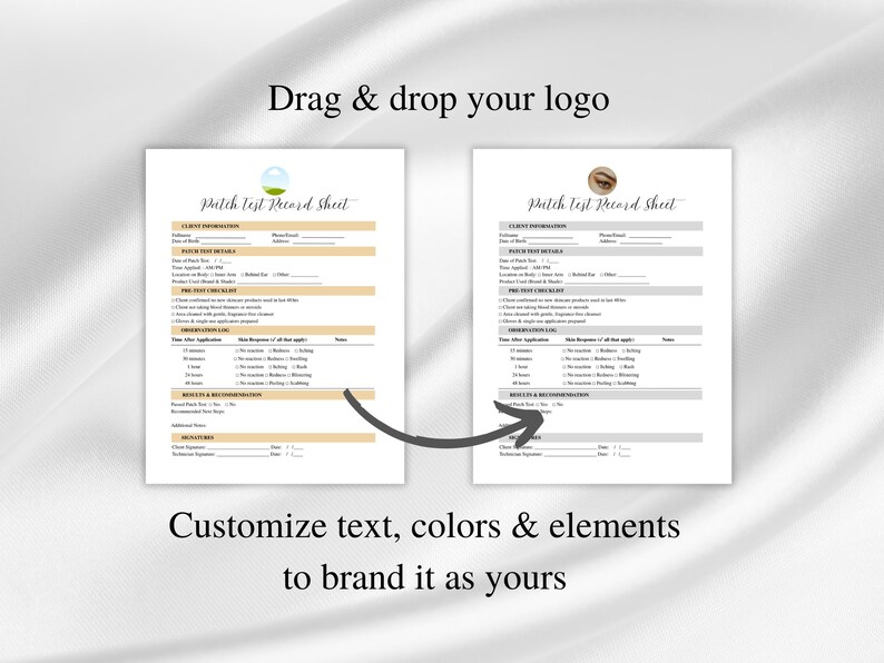 Peut inclure: Deux feuilles de test de patch blanches avec des champs de texte et un logo graphique. Les feuilles sont reli&eacute;es par une fl&egrave;che, avec le texte "Drag & drop your logo" en haut et "Customize text, colors & elements to brand it as yours" en bas.