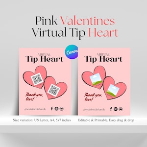 May include: Pink Valentine's Virtual Tip Heart design. Two pink cards with heart graphics, QR codes, and the text "Thank you, love!" The cards are US Letter, A4, and 5x7 inches. Editable and printable.