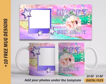 May include: A white ceramic mug with a pink, purple, and green design featuring the text "Happy Birthday" and a star-shaped frame with a blank space for a photo. The mug is 15 oz or 11 oz.