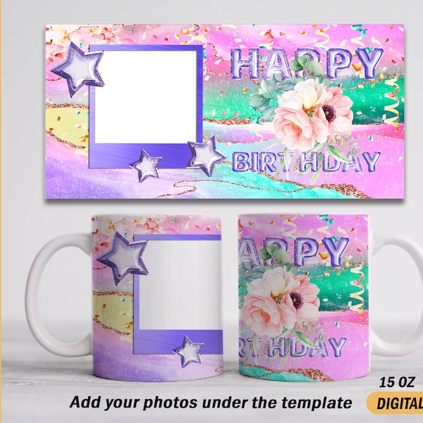 Fotolijst mok wrap Happy Birthday mok png-bestanden voor sublimatie ontwerp Roze koffiemok sjabloon met foto Mok 15 oz en 11 oz png-bestanden