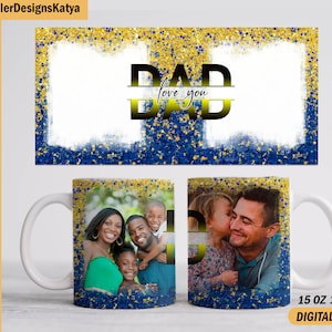 Dad mug wrap with 2 photo frames, Image mug png files, sublimation designs, Photo mug template for 15 oz 11 oz mug Fathers day mug png