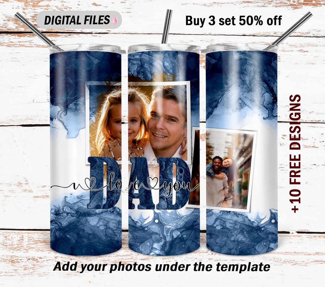 Best Dad Ever Tumbler Wrap With 2 Photo Frames Fathers Day Tumbler Wrap ...