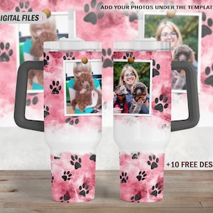 40 Oz tumbler wrap with 2 photo frames, sublimation designs, Paws 40 Oz tumbler template Personalised tumbler wrap, Custom gifts for dog mom