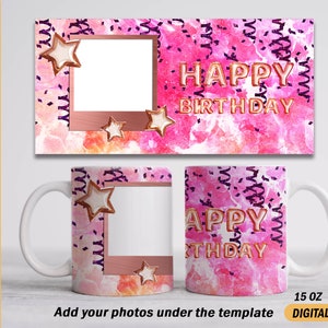 Happy Birthday Becher Sublimationsdesign mit Bild Pink Becher Vorlage 15 Unzen und 11 Unzen Sublimationsentwürfe für Kaffeetasse Becher Hintergrund