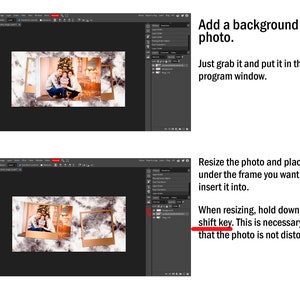 May include: A computer screen showing a photo editing program with a family photo in a frame on a marble background. The text "Add a background and photo." and "Just grab it and put it in the program window." is visible on the screen. The text "Resize the photo and place it under the frame you want to insert it into." and "When resizing, hold down the shift key. This is necessary so that the photo is not distorted." is also visible on the screen.