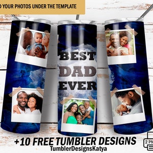 Best dad ever tumbler wrap with 5 photo frames Fathers day tumbler wrap png file for sublimation design Blue 20 Oz skinny tumbler png