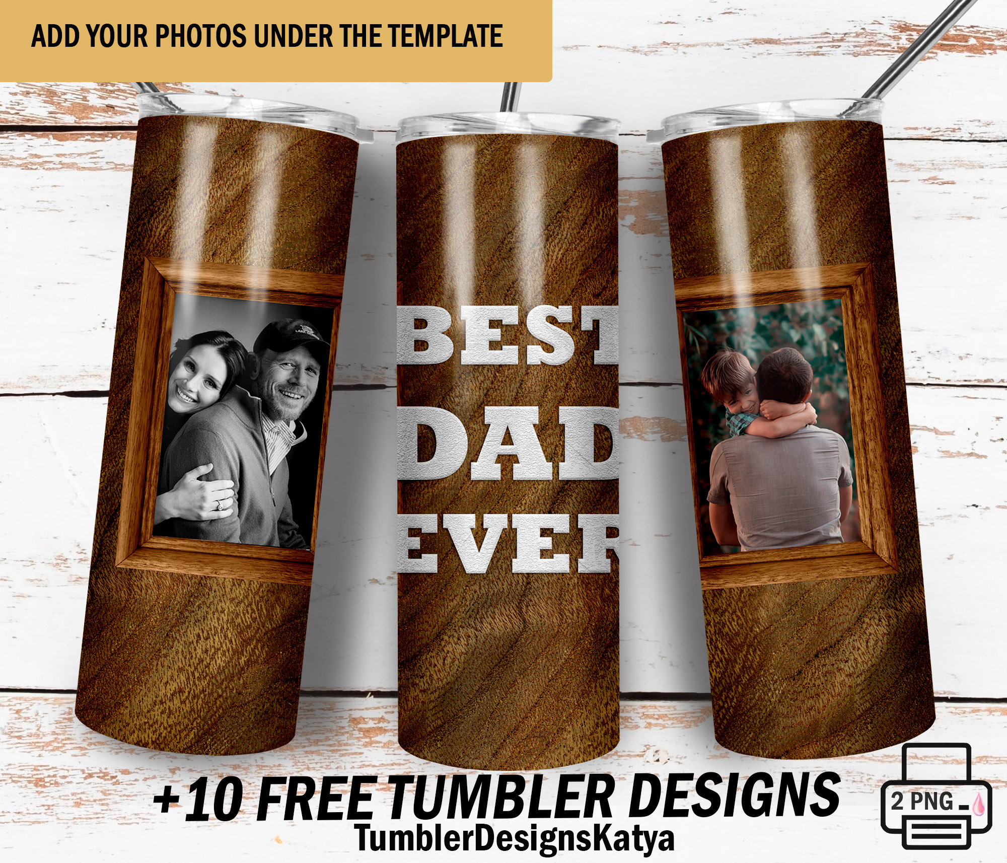 Fathers Day Tumbler Wrap With 2 Photo Frames, Best Dad Ever Tumbler ...