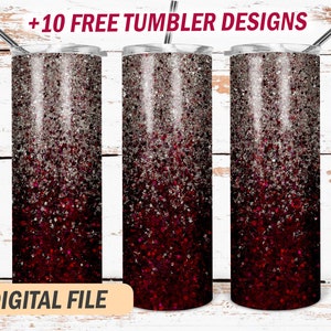 May include: Three stainless steel tumblers with a red and silver glitter ombre design.  The tumblers are on a white wood background.  +10 FREE TUMBLER DESIGNS. DIGITAL FILE.