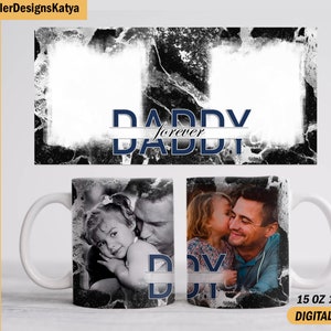 Daddy mug sublimation design with 2 photo frames, Father’s day mug template, 15 oz 11 oz mug Sublimation designs downloads for coffee cup