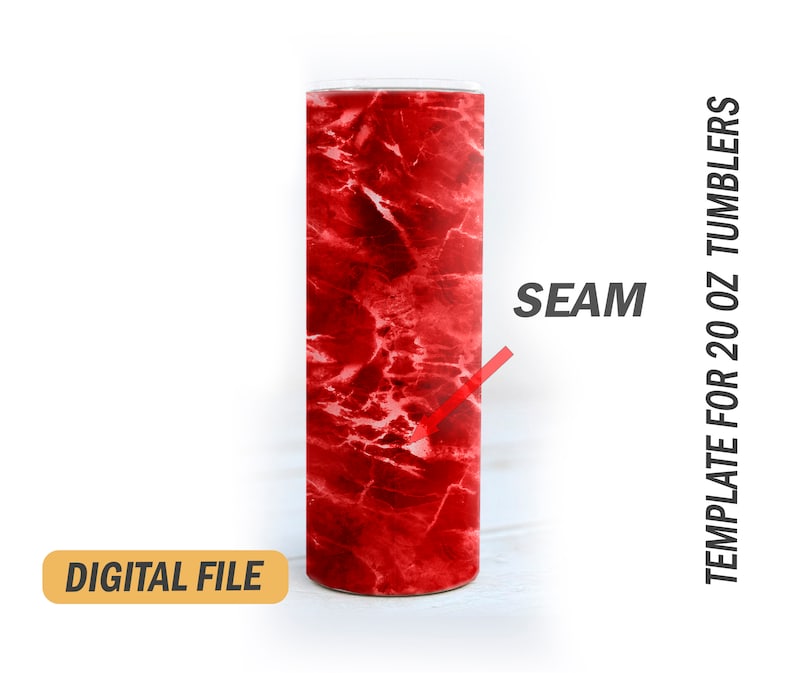 May include: A digital file template for a 20 oz tumbler. The template features a red marble pattern with a seam indicated on the side. The text "SEAM" is written in black above the seam.