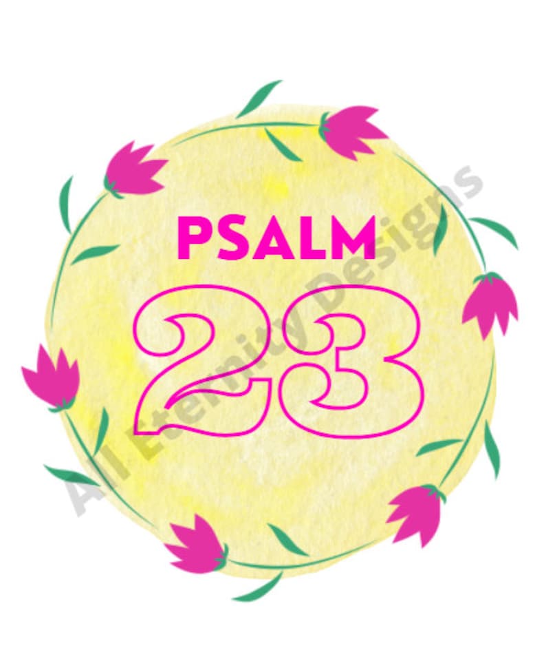Psalm 23 SVG, JPG, PNG, Pdf, Psalm 23 Digital Image - Etsy