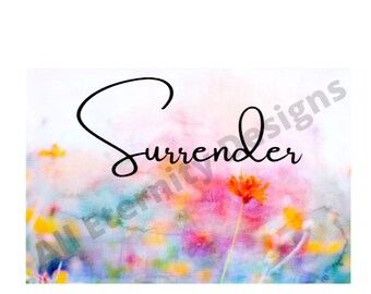 Surrender SVG, PNG, JPG, Pdf, Surrender Digital Image
