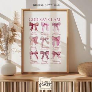Art mural chrétien rose avec noeud de coquette, Dieu dit que je suis une affiche, décoration murale rose aquarelle, cadeau pour une fille chrétienne, téléchargement numérique