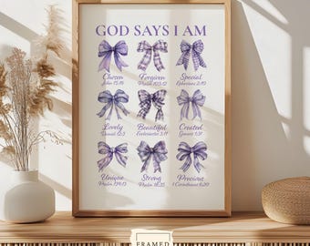 Lavender Coquette Bow Christian Wall Art, God Says I am Poster, Purple Wall Decor, Gift for Christian Girl Decor, Digital Download