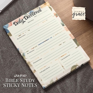 May include: A 4x6 inch Bible study sticky note pad with floral accents. The pad features the words "Daily Devotional" and prompts for Bible verses, observations, reflections, prayers, and gratitude. The pad is designed for daily use.