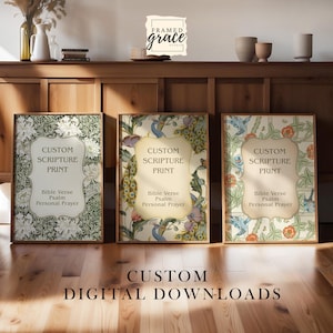 May include: Three framed prints with floral and peacock designs. Each print features the text "Custom Scripture Print," "Bible Verse, Psalm, Personal Prayer." The bottom of the image reads "Custom Digital Downloads."