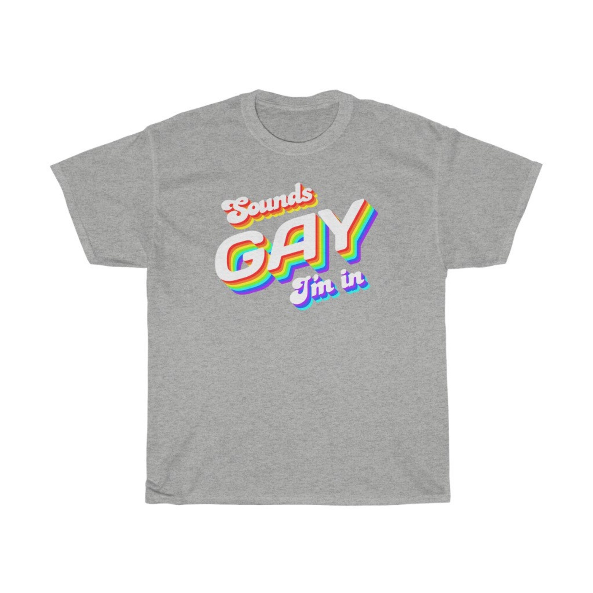 Discover Sounds Gay I'm In Classic T-Shirt , Unisex Heavy Cotton Tee