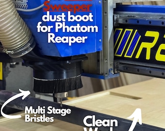 Grip Sweeper - dust boot for Phantom Reaper CNC