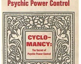 Cyclomancy: The Secret of Psychic Power Control