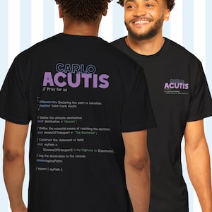 Carlo Acutis <codage> T-shirt Comfort Colors® - Saint priez pour nous - Saint catholique du millénaire - Cadeau pour l'informatique, les jeunes, les codeurs