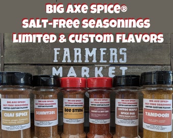 Big Axe Spice® Limited, Custom & Specialty Seasonings