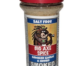 No Salt Smoked™ Garlic & Herbs Big Axe Spice® Salt Free Seasonings Bottle