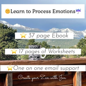 May include: A digital product for learning to process emotions. The product includes a 37-page ebook, 17 pages of worksheets, and one-on-one email support. The image features a mountain range in the background and a mug with the text "Bow-wow, Play Snooze, Sniff Bark" on it.