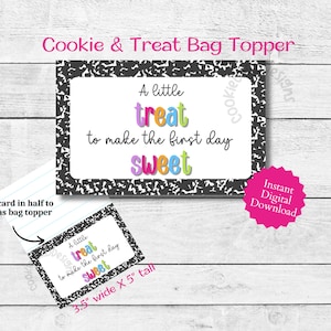 Back to School Bag Topper - Sweet Treat - Instant Download -  3.5&quot; X 5&quot;  For Mini Cookies, Snacks & Treats! Printable Gift or Favor Card/Tag
