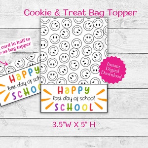 Happy Last Day of School Cookie Card - 3,5 « X 5 » - Téléchargement instantané - Cookie & Treat Card For Graduation Thank You Favors