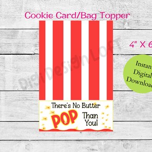 Cookie-Karte/Bag Topper - No Butter Pop als du! - 4 "x 6" Vatertagskarte - Sofortiger Download druckbare Bag Topper / Karte