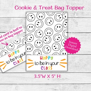 Feliz por estar na sua classe Bag Topper - Download instantâneo - 3,5" X 5" para mini biscoitos, lanches e guloseimas! Cartão/etiqueta para presente ou lembrancinha para impressão