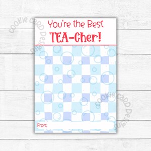 You're The Best TEA-CHER-kaart - 3,5" x 5" afdrukbare koekje/snoep/gunst/cadeau/schoolviering koekjeskaart voor leraren