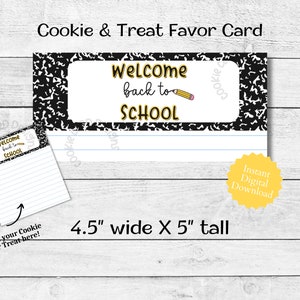 Welcome Back To School Cookie Card - Instant Download -  4.5&quot; X 5&quot;  For Mini Cookies, Snacks & Treats! Printable Gift or Favor Card/Tag