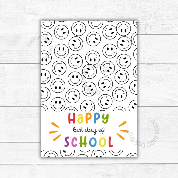 Cookie Bag Topper -  Happy Last Day of School Printable 3.5" X 5" Favor and Gift Cards