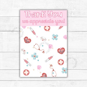 Medical Appreciation Card - Printable Thank You We Appreciate You! Cookie Favor Gift Card for Nurse, Doctor, Pharmacist, Tech