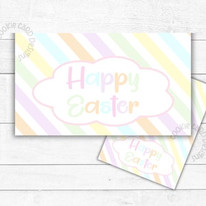 May include: Two printable cards with a pastel striped background and the text "Happy Easter" in a cloud shape.