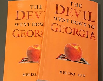 The Devil Went Down to Georgia paperback -Book two in The Devil series