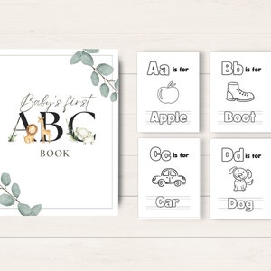 May include: A printable baby's first ABC book with illustrations of an apple, boot, car, and dog. The book cover features the letters A, B, and C with animal illustrations.