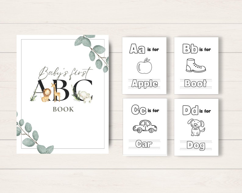 May include: A printable baby's first ABC book with illustrations of an apple, boot, car, and dog. The book cover features the letters A, B, and C with animal illustrations.