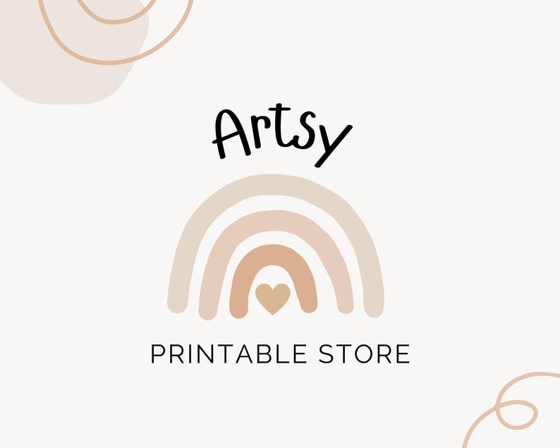 May include: A logo for an Etsy shop called "Artsy Printable Store" featuring a rainbow with a heart in the center. The rainbow is in shades of pink, beige, and brown.